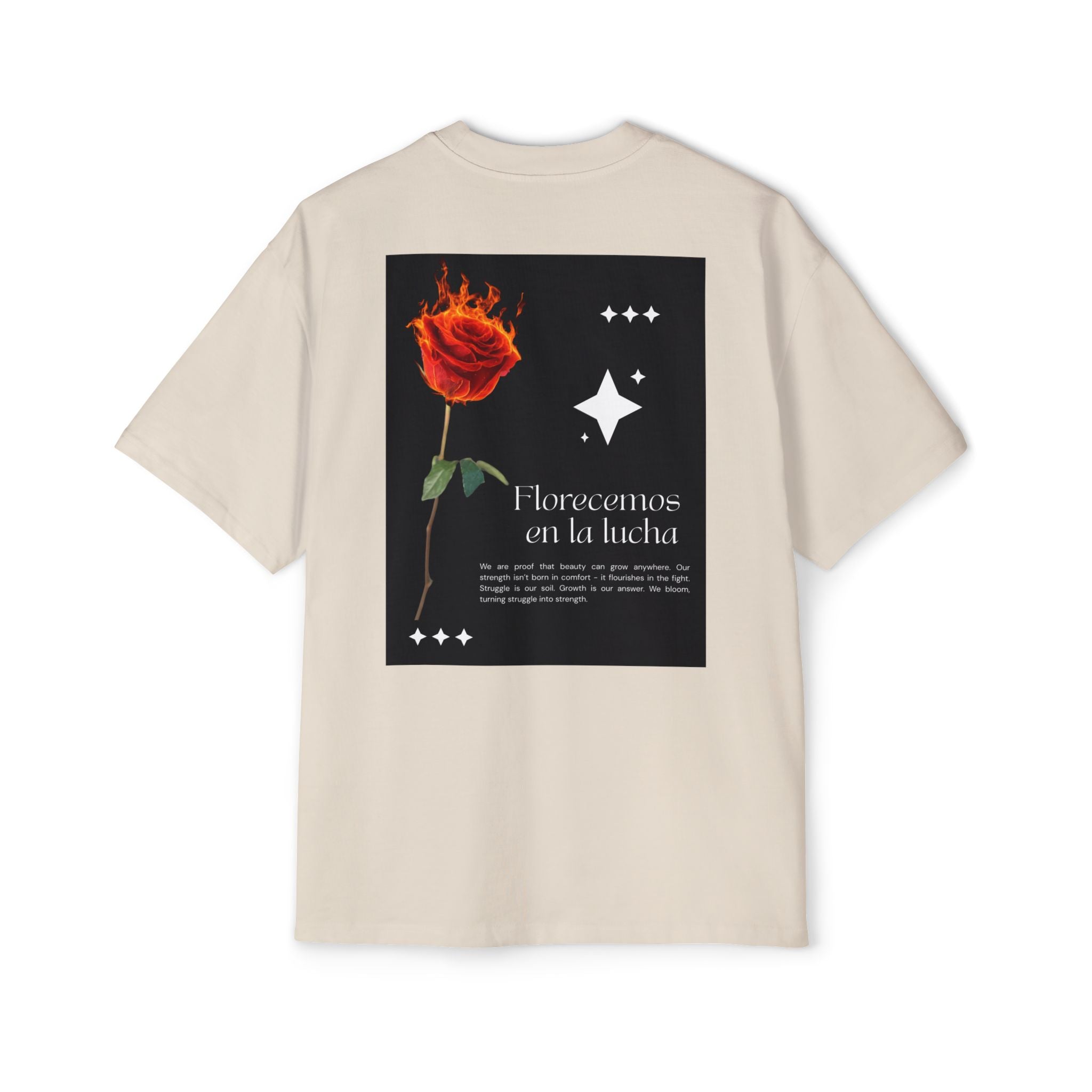 Florecemos en la Lucha: Men’s Heavy Oversized Tee