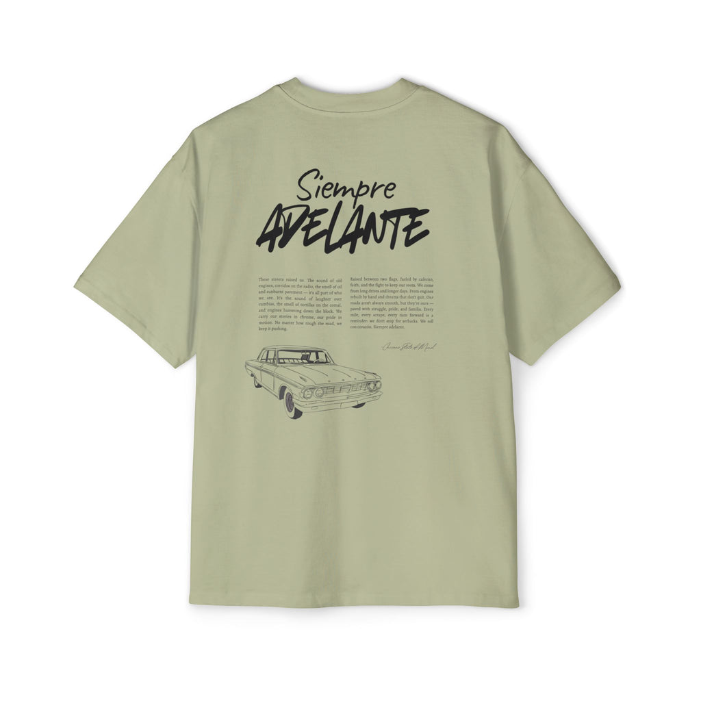 Siempre Adelante: Men's Heavy Oversized Tee
