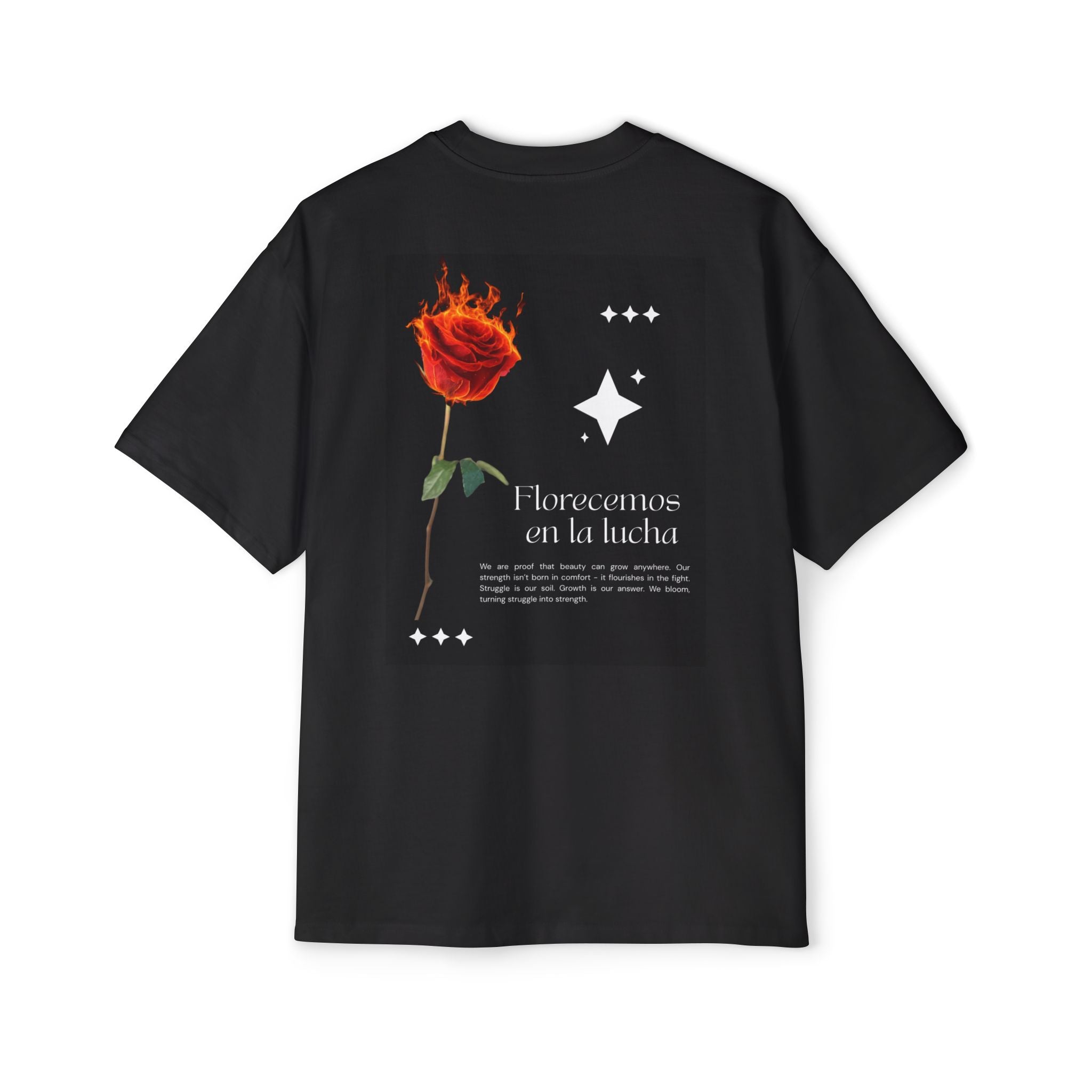 Florecemos en la Lucha: Men’s Heavy Oversized Tee