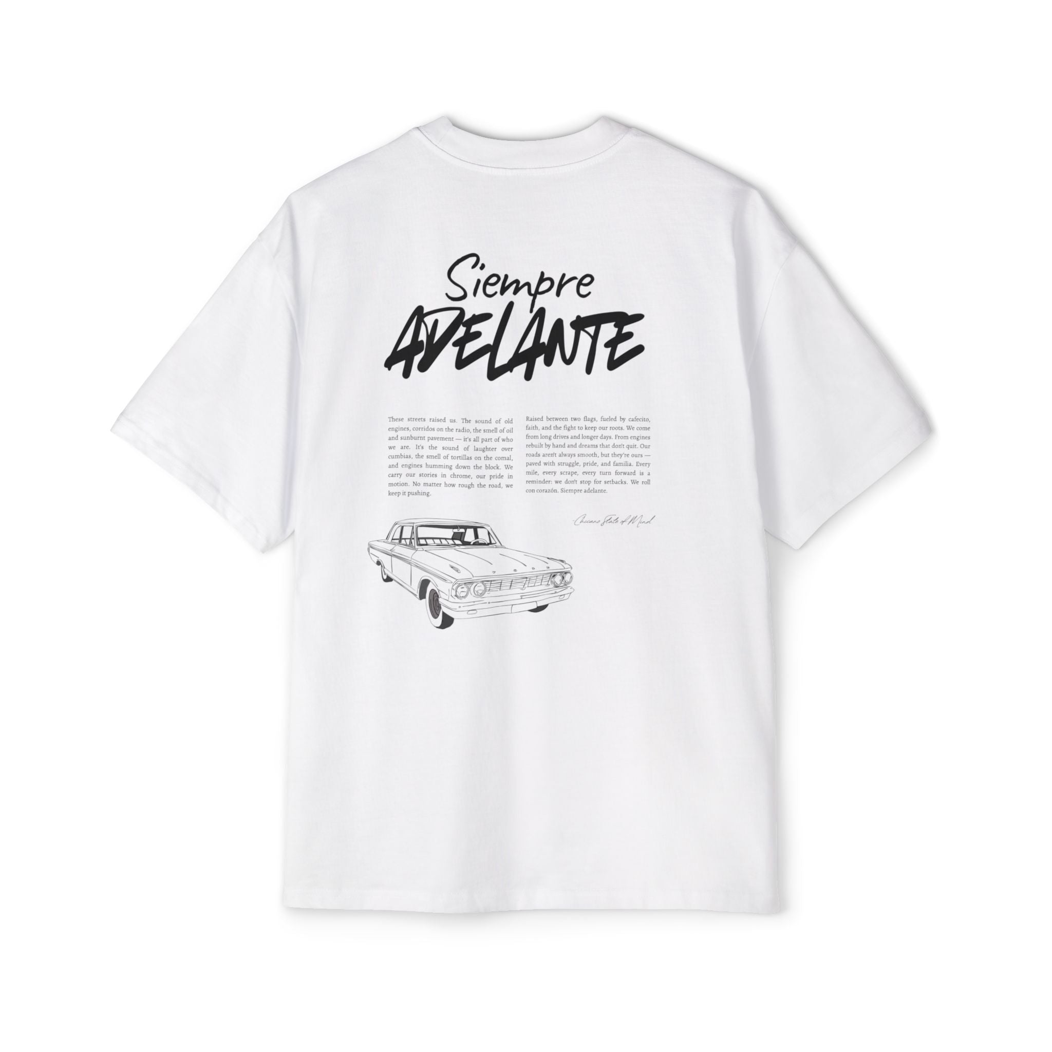 Siempre Adelante: Men's Heavy Oversized Tee